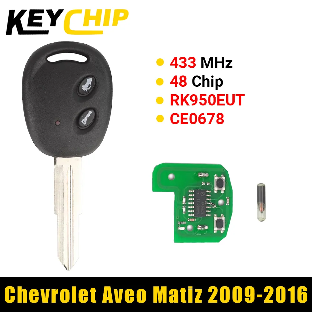 

KeyChip 2 Btn дистанционный ключ от автомобиля 433,92 МГц 48 чип CE0678 RK950EUT для Chevrolet Aveo Matiz 2009 2010 2011 2012 2013 2014 2015 2016