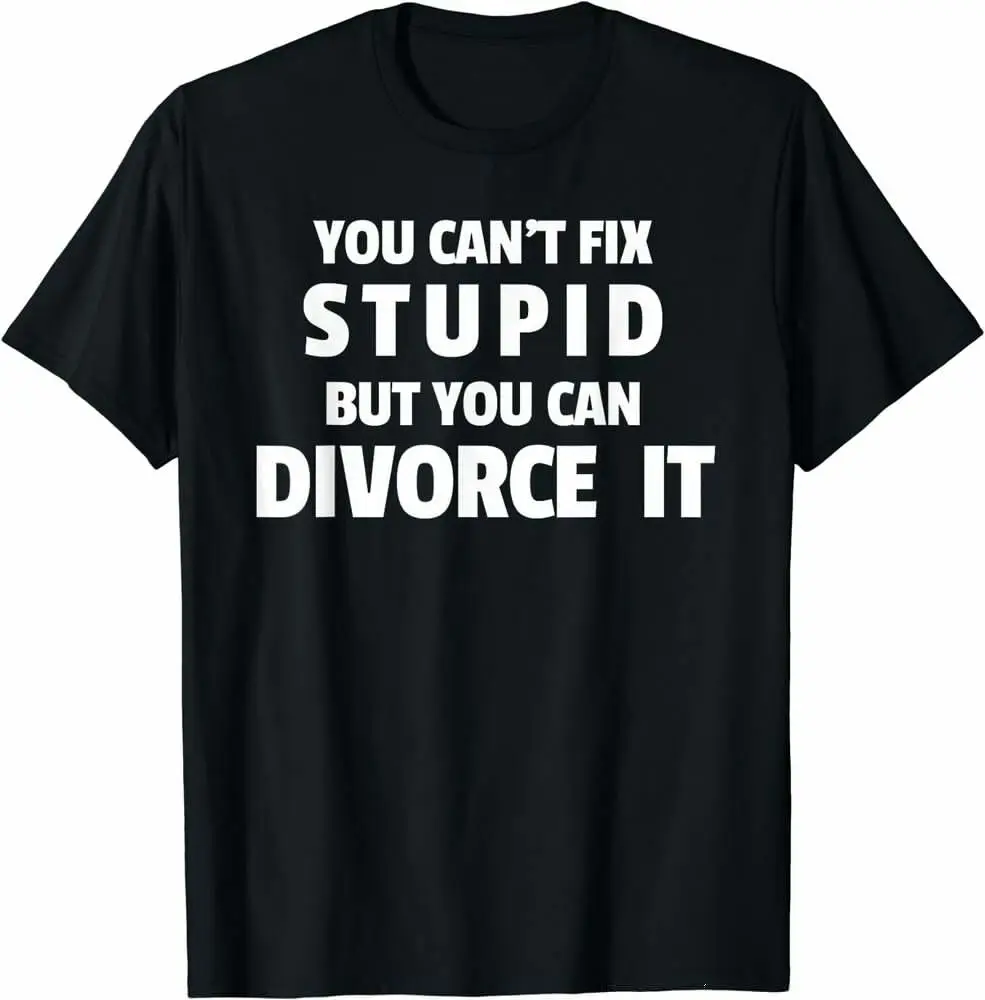 

New Limited Funny Divorce Party Design Best Gift Idea Tee T-Shirt S-3Xl