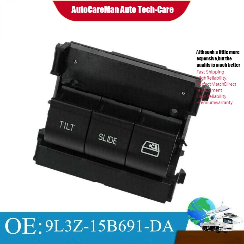 

Overhead Sunroof Switch SW6643 9L3Z-15B691-DA For Ford F150 F250 F350 2009-2016