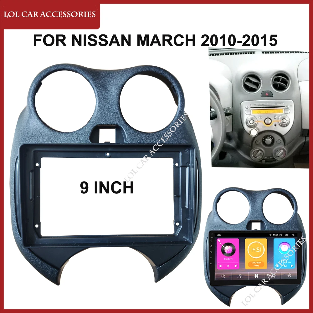 

9 Inch Car Radio Fascias For Nissan March 2010-2015 Dash Board Frame Head Unit 2 Din Panel DVD Gps Mp5 Android Player Trim Kit