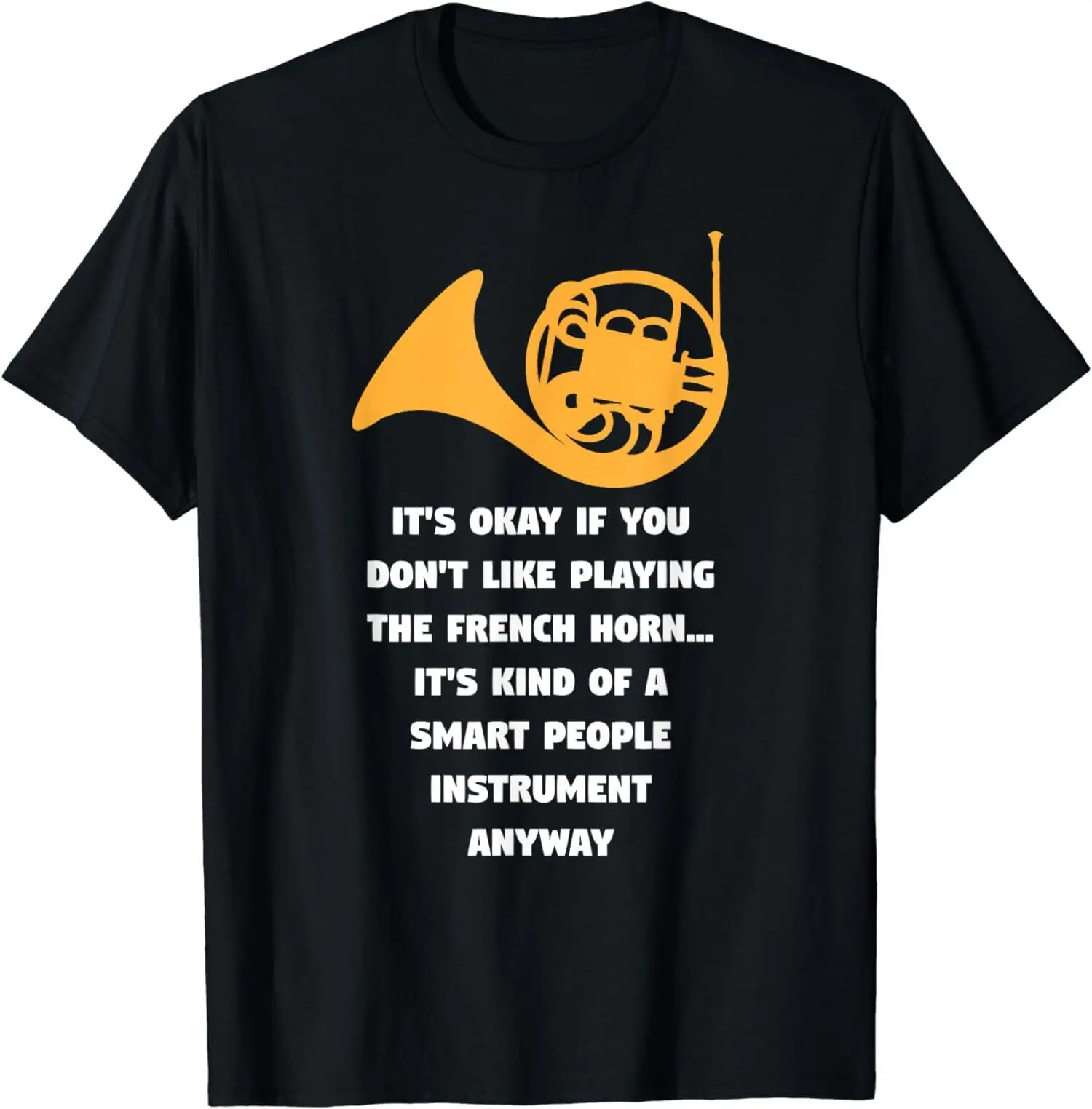 NEW LIMITED Playing The French Horn Funny Player T-Shirt