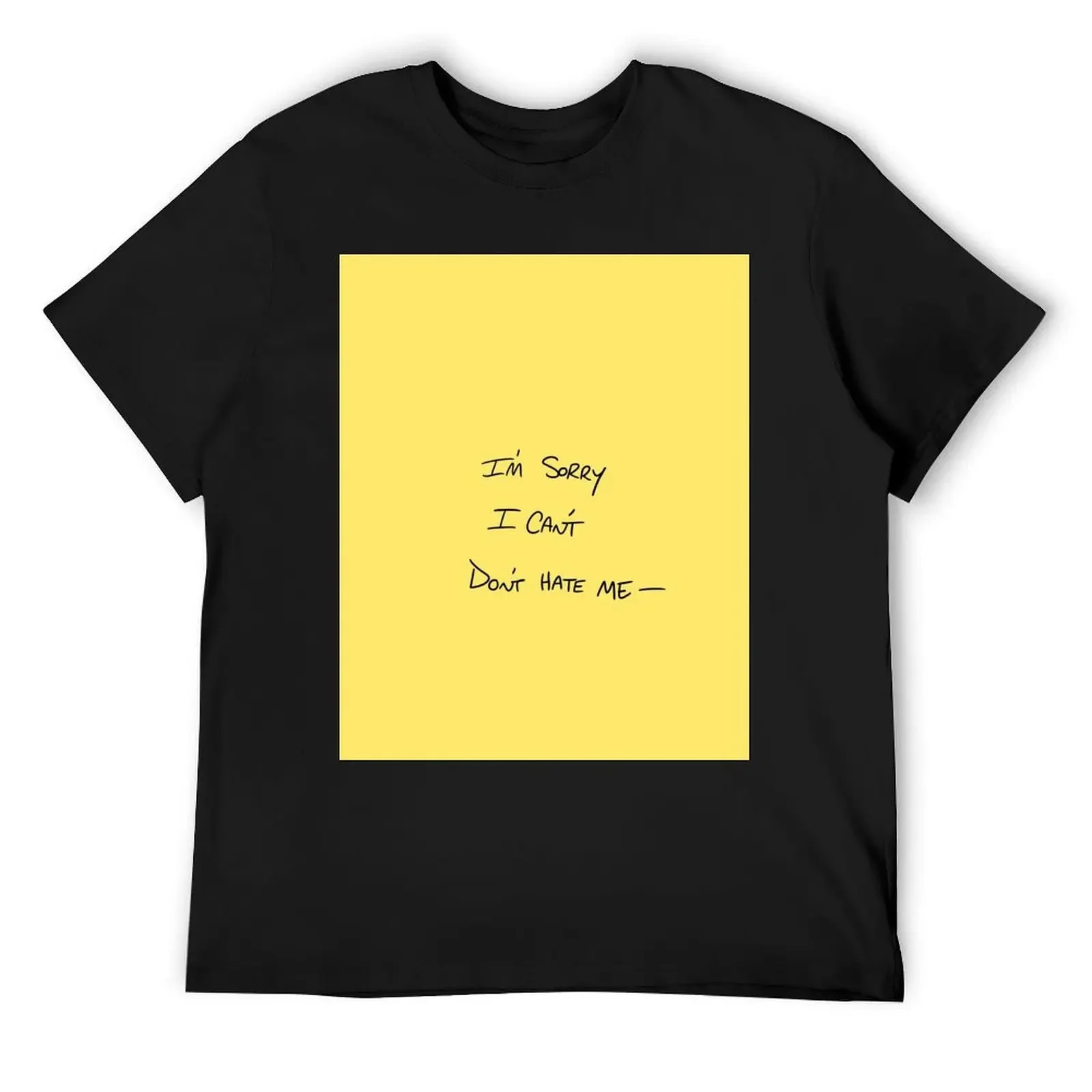 Футболка Я Sorry I Can't Not't Hate Me SATC Sticky Note хлопковые футболки с рисунком черные