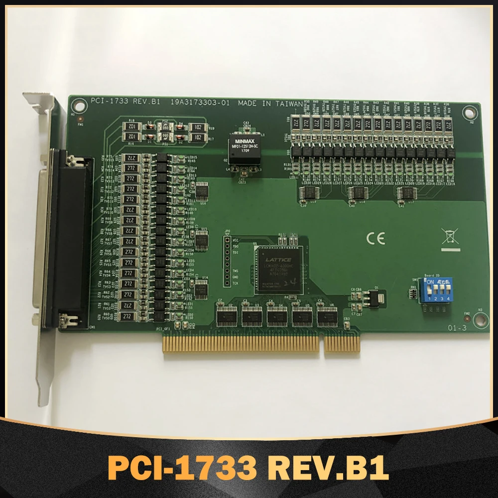 

PCI-1733 REV.B1 19A3173302-01 32-Channel Isolated Digital Input Card For Advantech High Quality Fast Ship