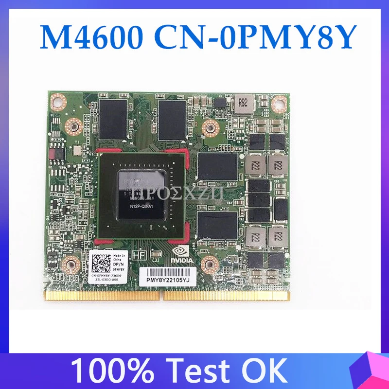 CN-0PMY8Y 0PMY8Y PMY8Y High Quality For M4600 Laptop Motherboard 180-11076-1002-A00 With N12P-Q3-A1 2000M GPU 100% Working Well