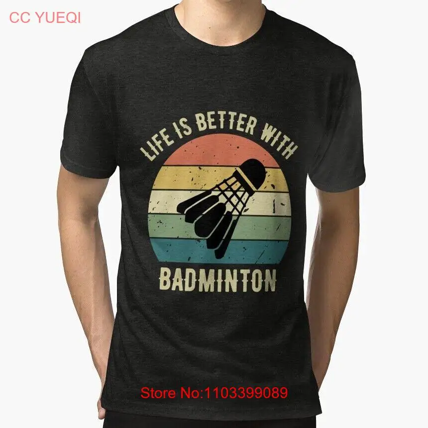 Жизнь лучше с бадминтоном | Идеальный подарок Футболка для бадминтона