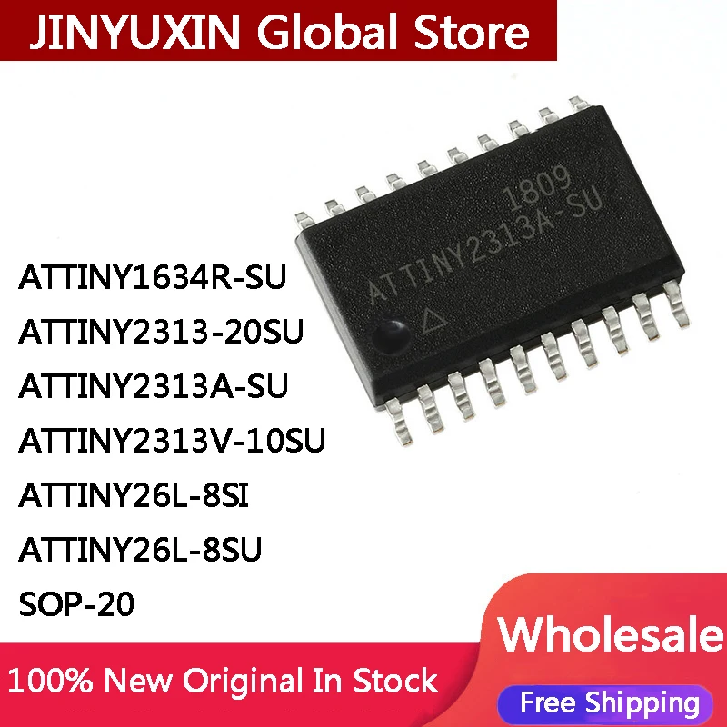 

5 шт. ATTINY1634R SU ATTINY2313 20SU ATTINY2313A SU ATTINY2313V 10SU ATTINY26L 8SI ATTINY26L 8SU SOP-20 интегральная микросхема, оптовая продажа