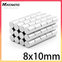 5102050100pcs 8x10 thick round strong rare earth magnet n35 neodymium magnets 8x10mm small cylinder permanent magnet 810