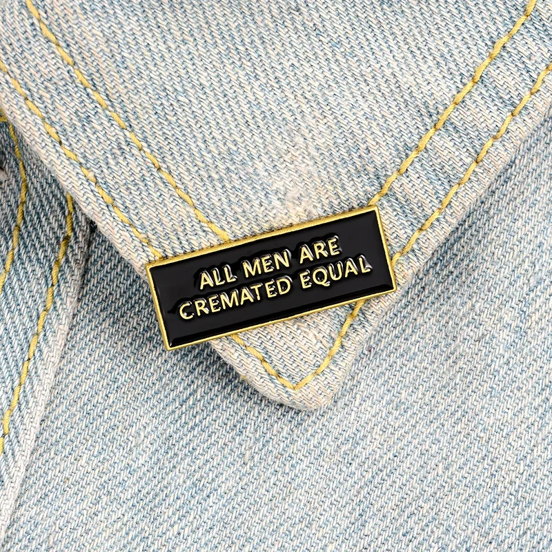 

creativity fun black geometry enamel brooch all men are cremated equal alloy badges pins clothes bags accessories jewelry gift