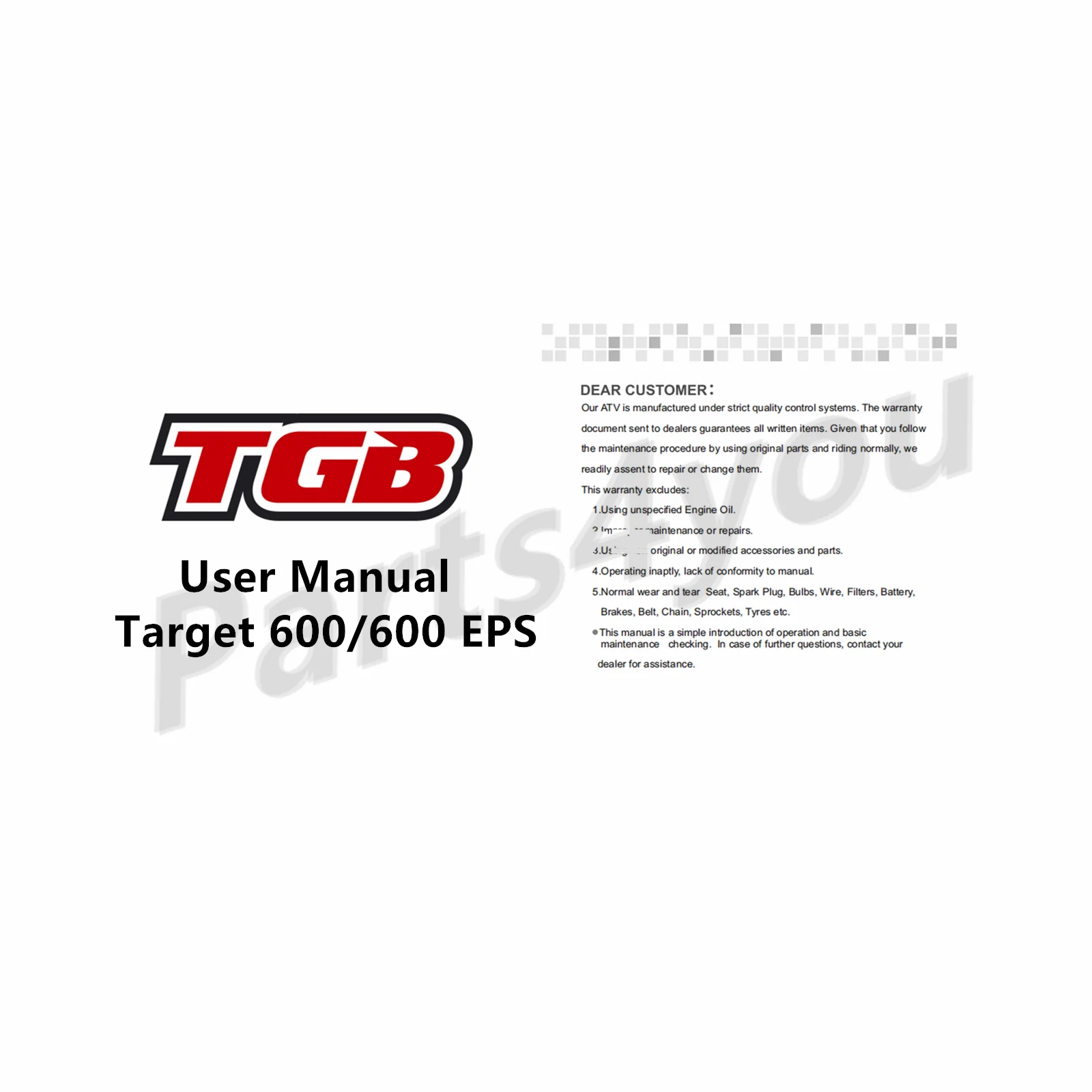 

TGB Target 600/600 EPS ATV User Manual Owner Manual Operator Manual in English Send by Email
