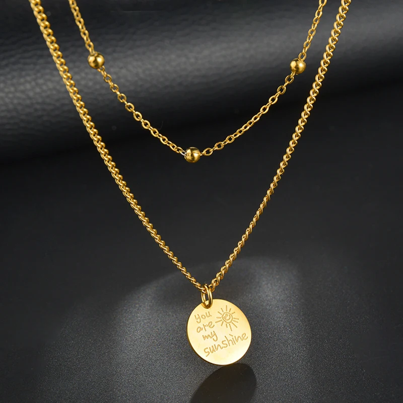 

Dropshipping/Wholesale Stainless Steel Layered Choker Chain Necklace You are my Sunshine Pendant Disc Jewelry for Women Gifts