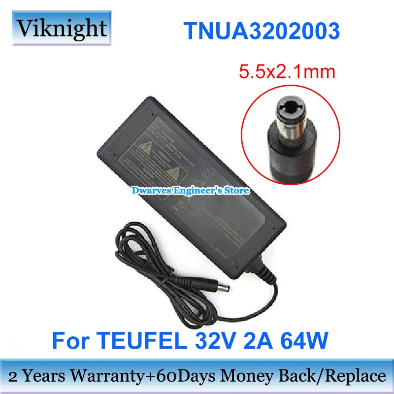 Original 32V 2A 64W AC ADAPTER TNUA3202003  Charger For TEUFEL CINEMA 11 SOUNDBAR Power Supply 5.5x2.1mm