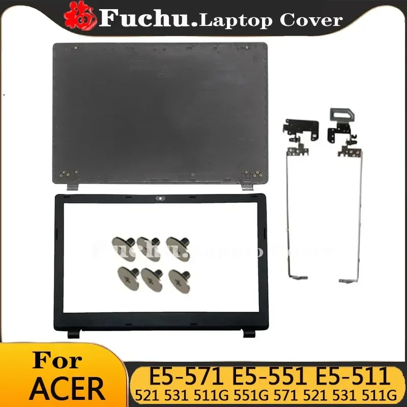 Новый для Acer Aspire E5-571 E5-571G E5-551 E5-551G E5-521 E5-511 E5-531 Z5WA задняя крышка ЖК-дисплея