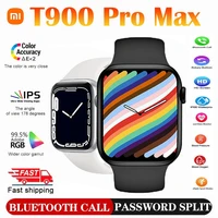 xiaomi watch t900 pro max watch series 7 mens women fitness tracker bluetooth calling waterproof sports smart watch pk w27 pro