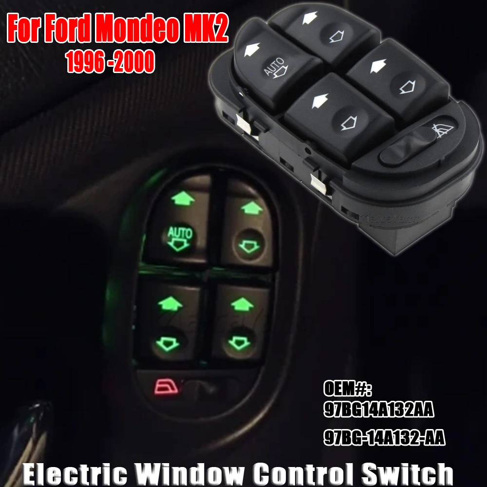 

Для Ford Mondeo Mk2 1996 1997 1998 1999 2000 Левая сторона водителя главный выключатель электростекла автозапчасти 97BG14A132AA 97BG-14A132-AA