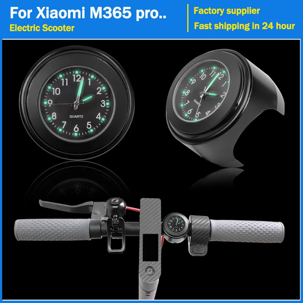

Universal 7/8" Waterproof Chrome electric scooter Handlebar Mount Quartz Clock Watch for xiaomi M365 pro 1S pro2 Accessories