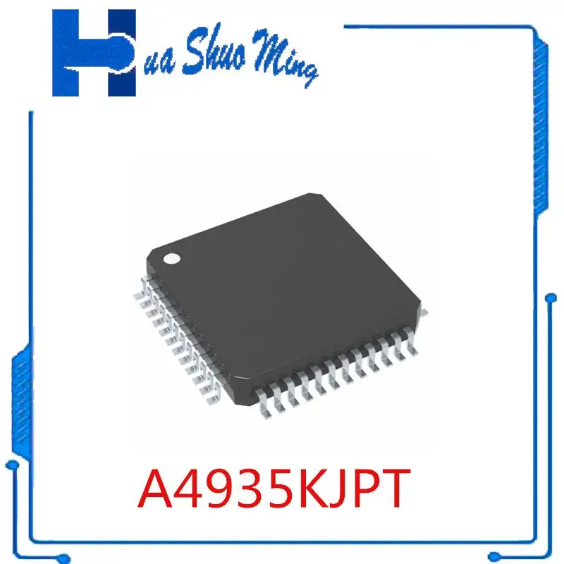 

5Pcs/Lot A4935KJPT A4935KJPTR-T LQFP48