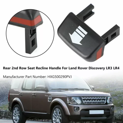 Фото Ручка рычага открывания регулятора заднего сиденья для Land Rover Discovery LR3/4 Ручка наклона заднего 2-го ряда HXG 500290 PVJ UK №1