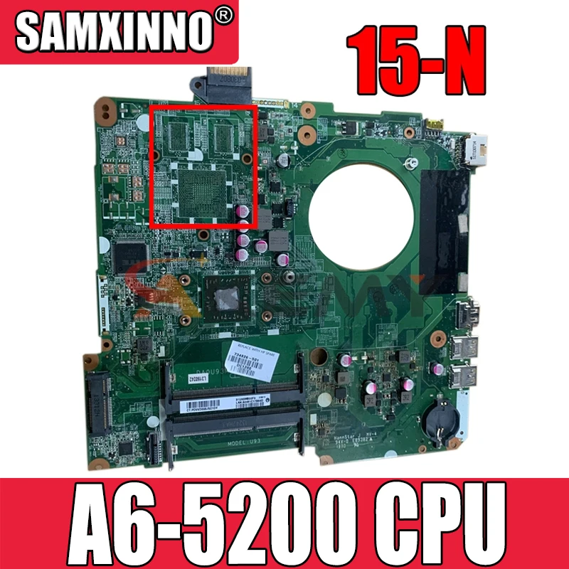 

For HP 15-N 15-F Series Laptop Motherboard Mainboard 790630-001 790630-501 A6-5200 CPU DA0U93MB6D2 100% Tested Fast Ship