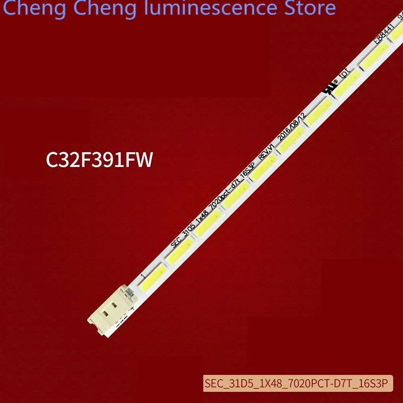 Для Samsung C32F391FW Light Bar SEC _ 31D5 _ 1X48 _ 7020PCT-D7T _ 16S3P LM41-00218A 100% новая светодиодная подсветка 400 мм 48 светодиодов
