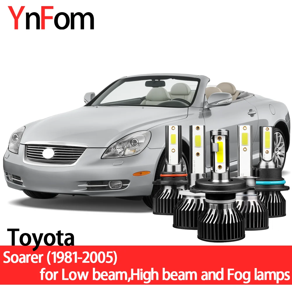 

YNFOM комплект светодиодных фар для Toyota Soarer Z10-Z40 1981-2005, ближний свет, дальний свет, противотуманные фары, автомобильные аксессуары, лампы для ав...