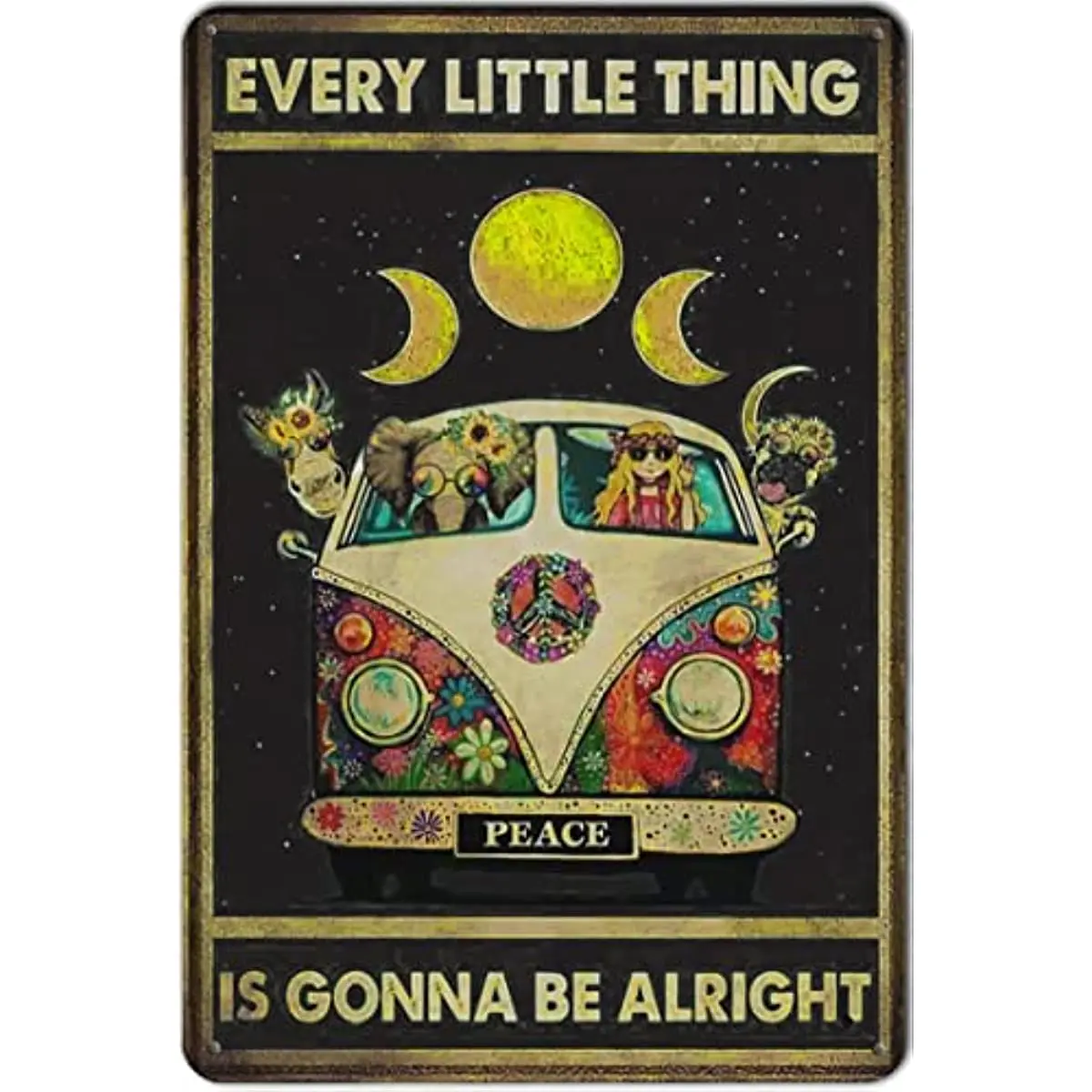 

New Funny Hippie Room Decor Every Little Thing Is Gonna Be Alright Retro Metal Tin Sign Wall Art Posters Hippie Gifts Man Cave