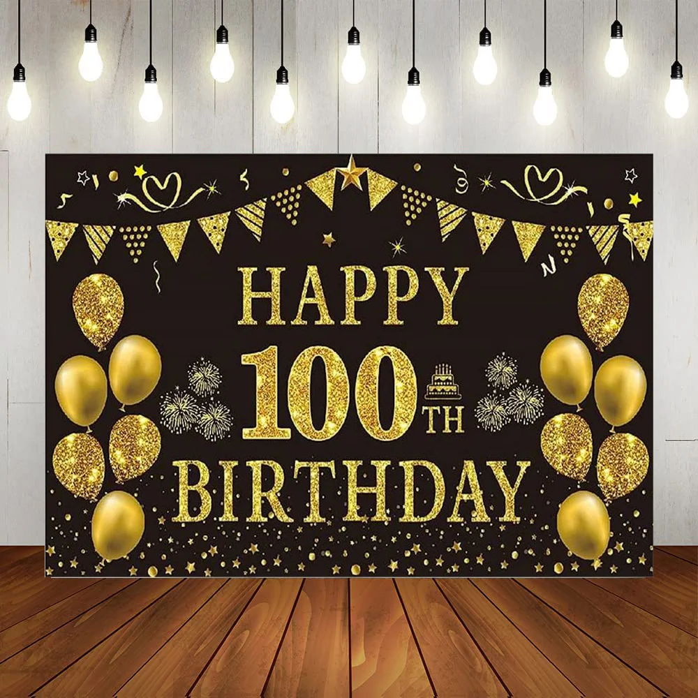 

Happy 100th Birthday Party Men Women Backdrop Banner Black Gold Balloons Anniversary Suppile Photography Background Poster