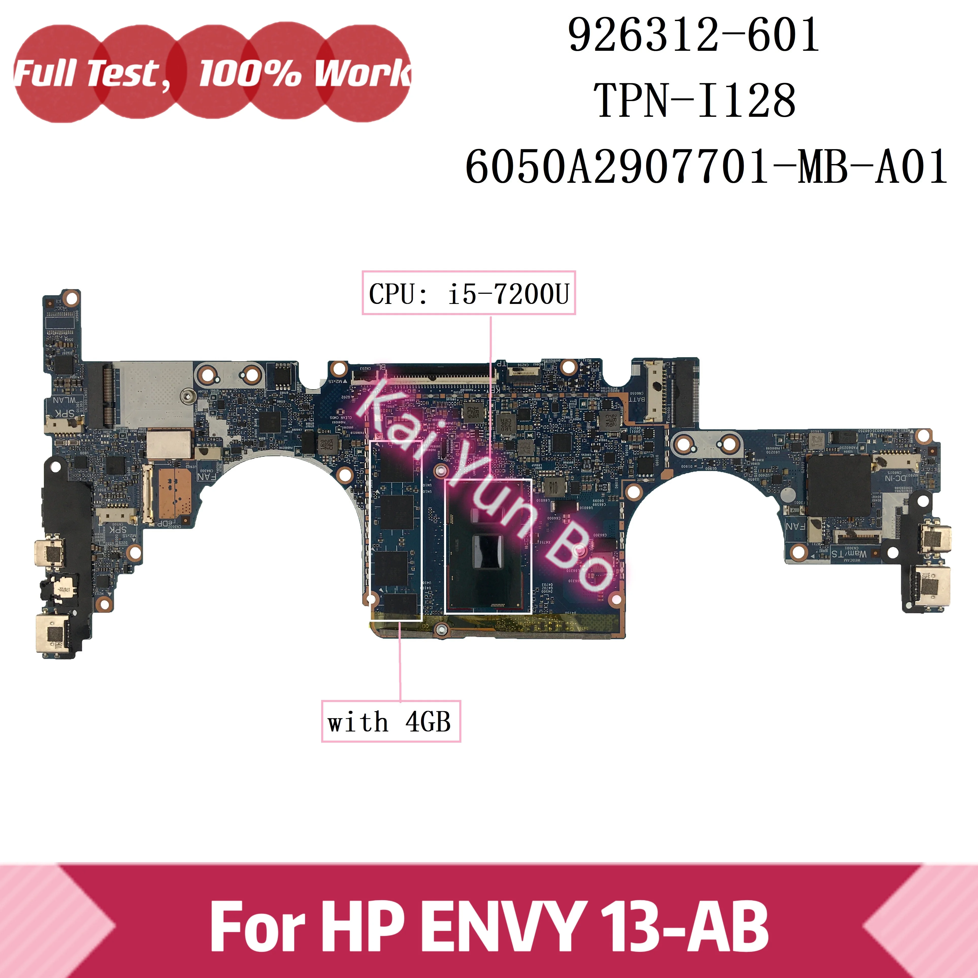 

TPN-I128 6050A2907701 для HP ENVY 13-ad материнская плата для ноутбука 926312-001 926312-501 926312-601 с процессором I5-7200U 4 ГБ 100% Протестировано ОК