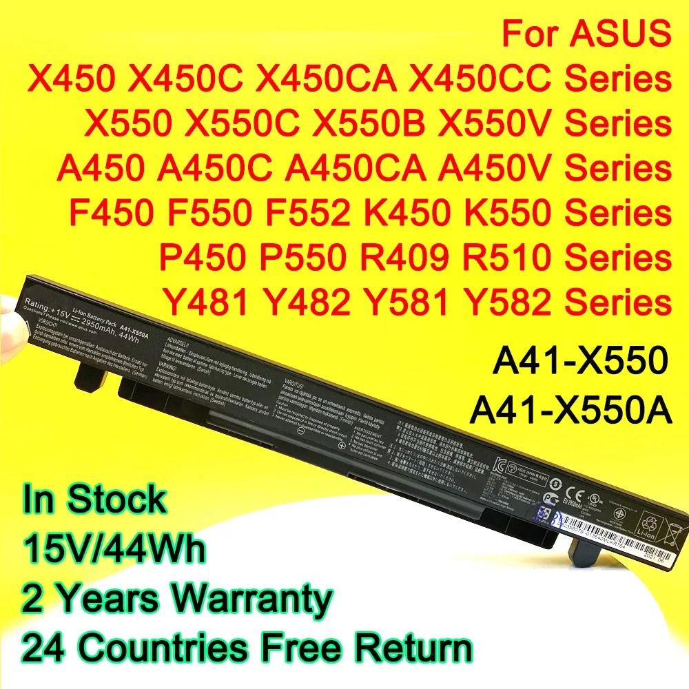 NEW For Asus X450 X550 X550C A41-X550 A41-X550A X550A A450LA P450LC R510EA P450CA F550VC F552C A450V X550L Laptop Battery 44Wh