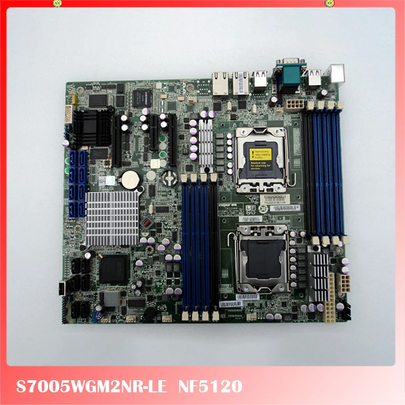 Original Server Motherboard For TYAN S7005WGM2NR-LE NF5120 1366 SAS Fully Tested Good Quality