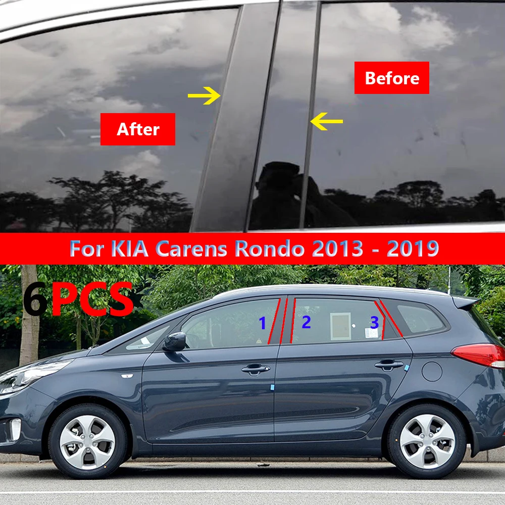 

6 шт., автомобильные столбы для окон, молдинговая крышка, глянцевые черные наклейки, подходят для KIA Carens Rondo 2013-2019, аксессуары