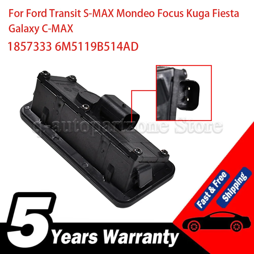 Фото Для Ford Transit S-MAX Mondeo Focus Kuga Fiesta Galaxy C-MAX переключатель открывания багажника и двери багажника 1857333 6M5119B514AD №1