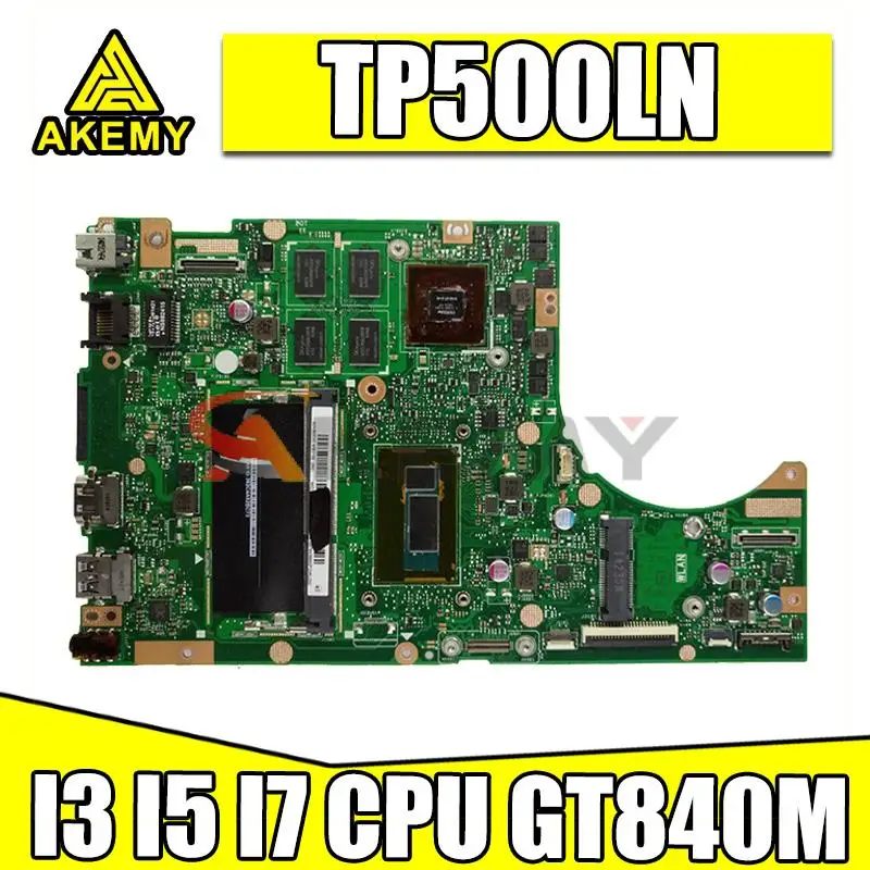 

TP500LN 4GB RAM I3 I5 I7 CPU GT840M Ноутбук Материнская плата ASUS TP500L TP500LJ TP500LD Материнская плата ноутбука