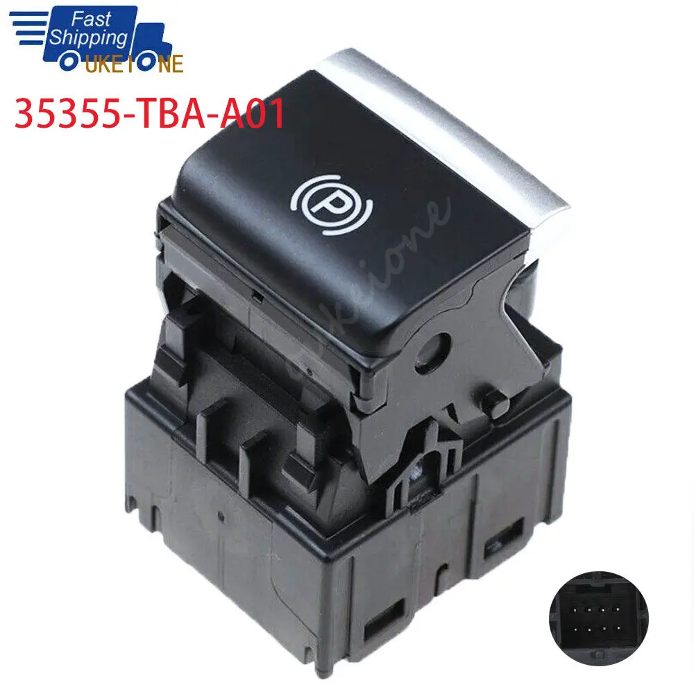 

35355-TBA-A01 Electronic Parking Auto Hand Brake Switch Button Interior Replace Parts For Honda Civic 2016-2018 Car Accessorie