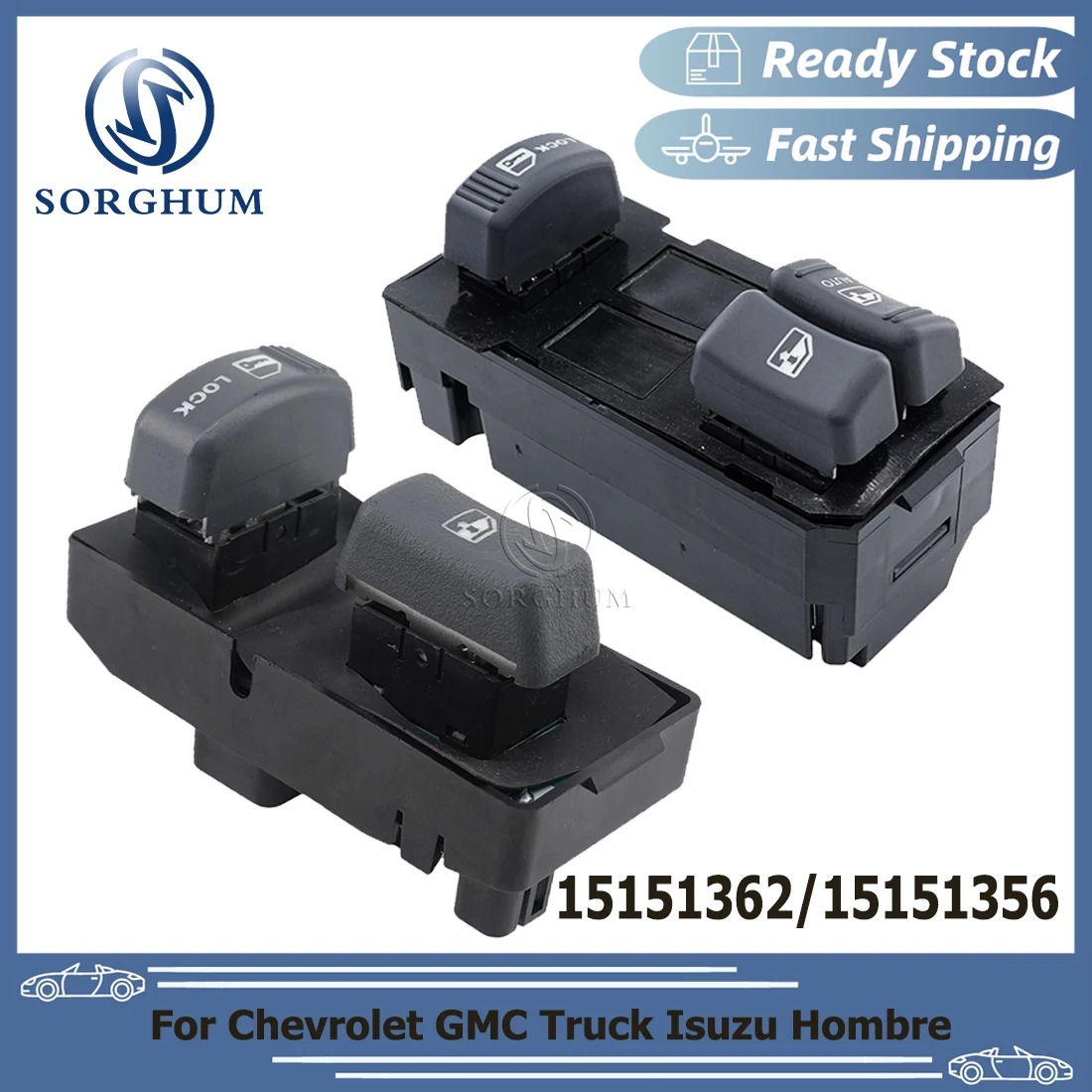 

SORGHUM New Car accessories 15151362 15151356 For Chevrolet GMC Truck Isuzu Hombre Power Window Door Lock Switch Control Button