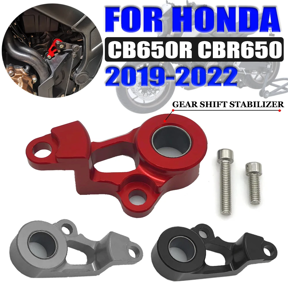 

For HONDA CB 650R CBR650R CB650R CBR 650R 650 R 2019- 2022 Motorcycle Accessories Shifting Gear Shift Stabilizer Support Holder