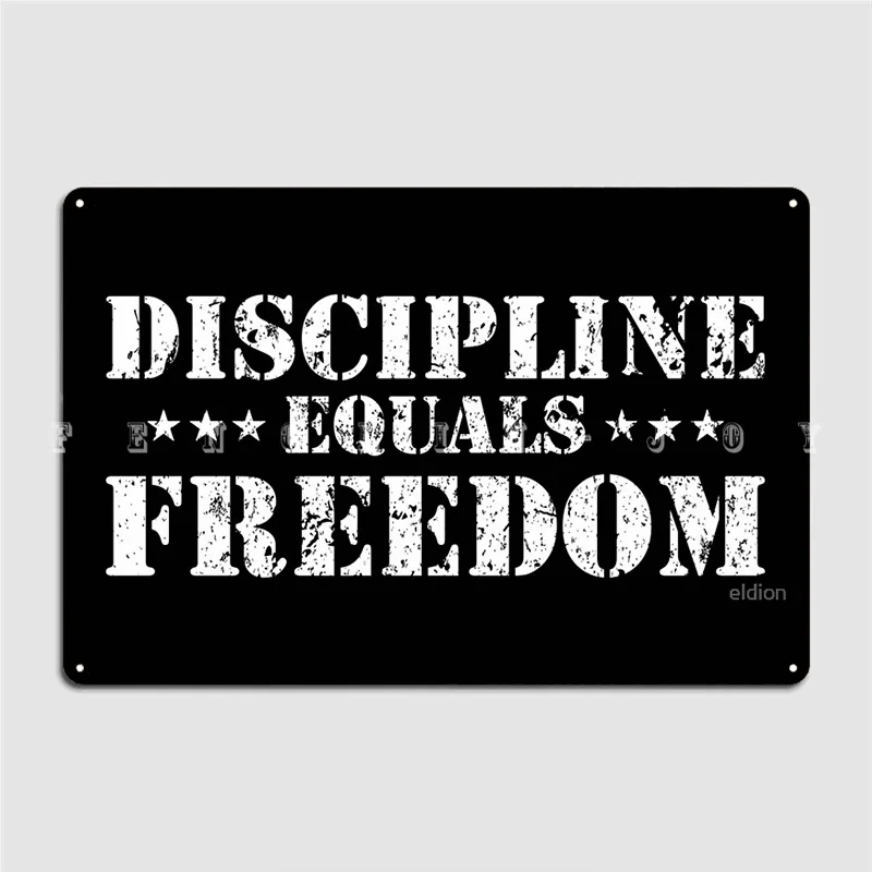 

Discipline Equals Freedom Metal Plaque Poster Pub Garage Painting Décor Cinema Garage Classic Tin Sign PosterWall Decoration
