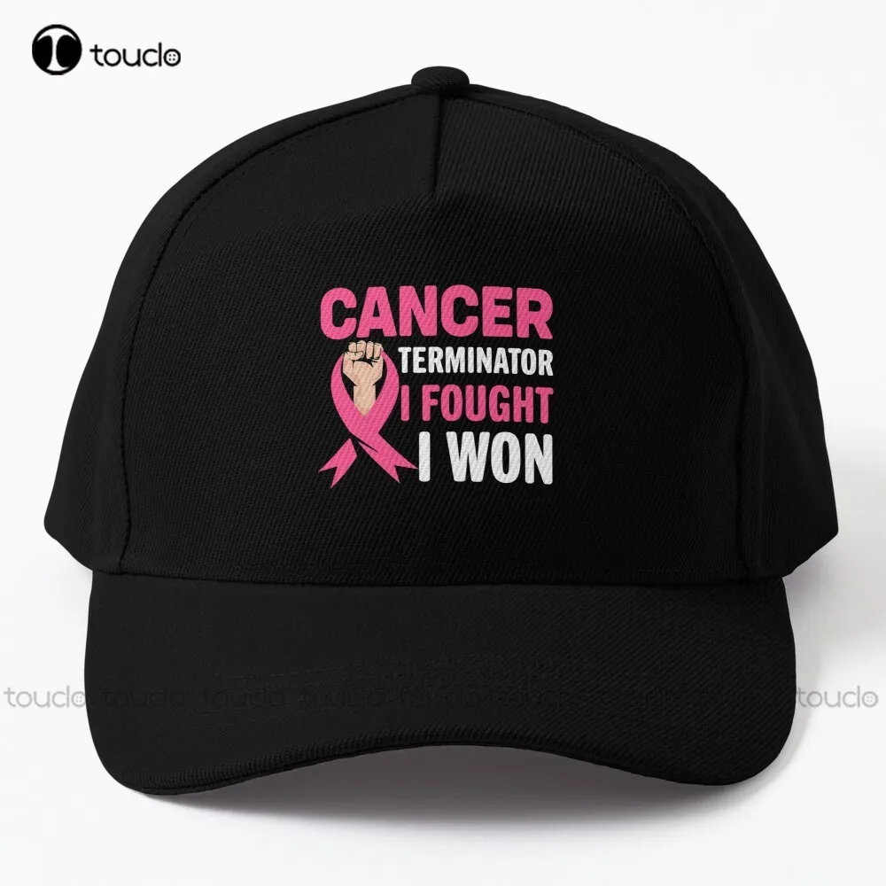 

Cancer Terminator I Fought I Won Baseball Cap Womens Hats Summer Personalized Custom Unisex Adult Teen Youth Summer Outdoor Caps