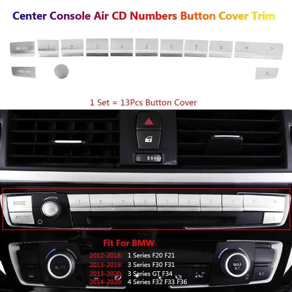 

13Pcs Chrome Car CD Control Panel Mode Numbers Button Cover Trim For BMW 1 3 4 F30 F31 3GT F34 F32 F33 F36 F20 F21 Interior Auto