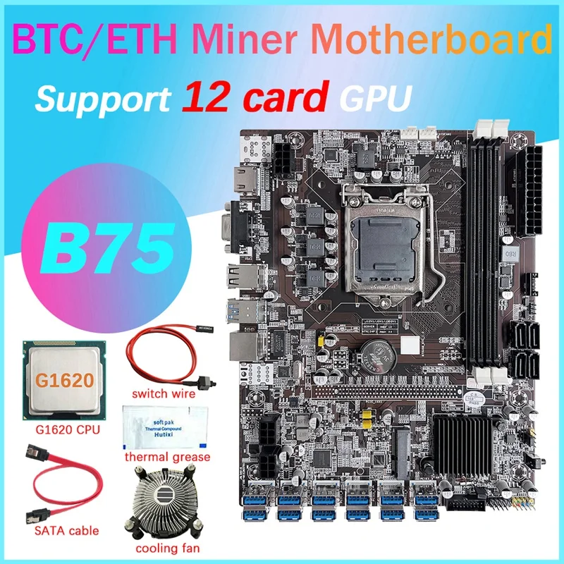 

B75 12 Card BTC Mining Motherboard+G1620 CPU+Fan+Thermal Grease+SATA Cable+Switch Line 12 USB3.0 Slot LGA1155 DDR3 MSATA