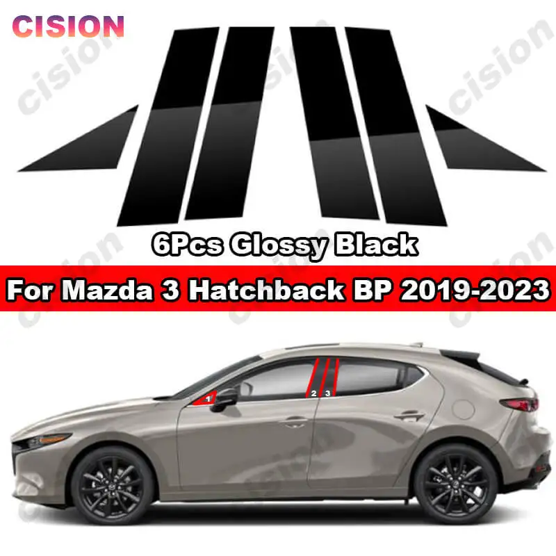 

6x Glossy Black Car Window Door Center Middle Column B C Pillar Post Cover Mirror Effect Trim for Mazda 3 Hatchback BP 2019-2023