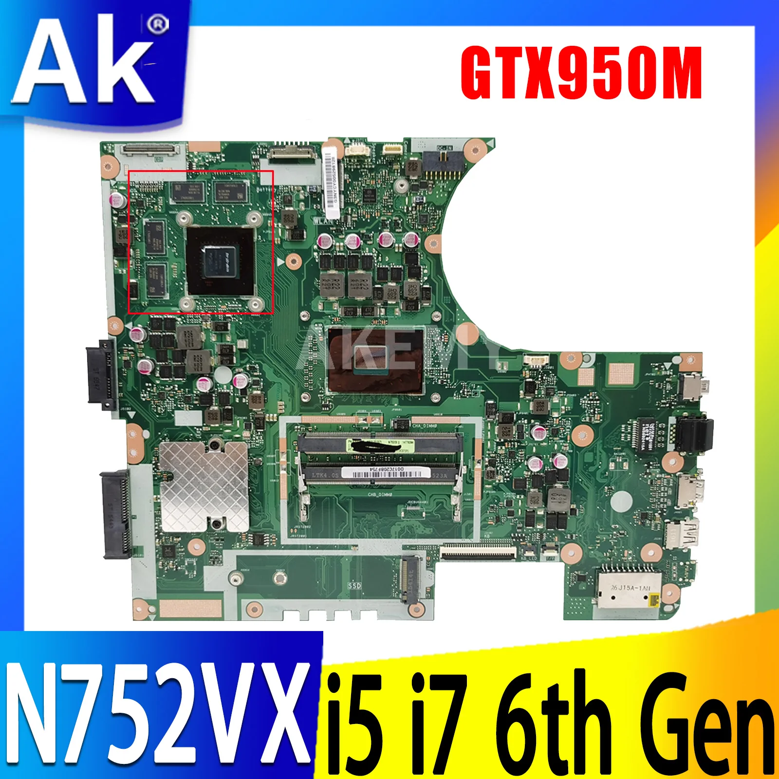   N752VX  , I7-6700HQ I5-6300HQ CPU GTX950M GPU   ASUS N752VX N752V N752VW