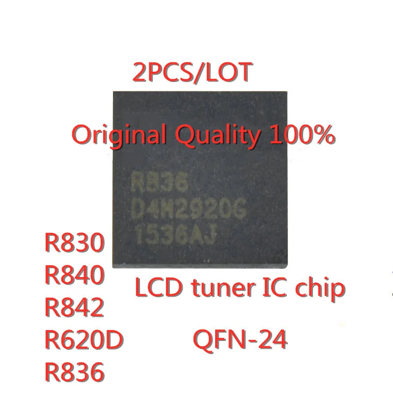 

2 шт./лот R830 R840 R842 R620D R836 QFN-24 SMD LCD тюнер IC chip в наличии новая Оригинальная интегральная схема