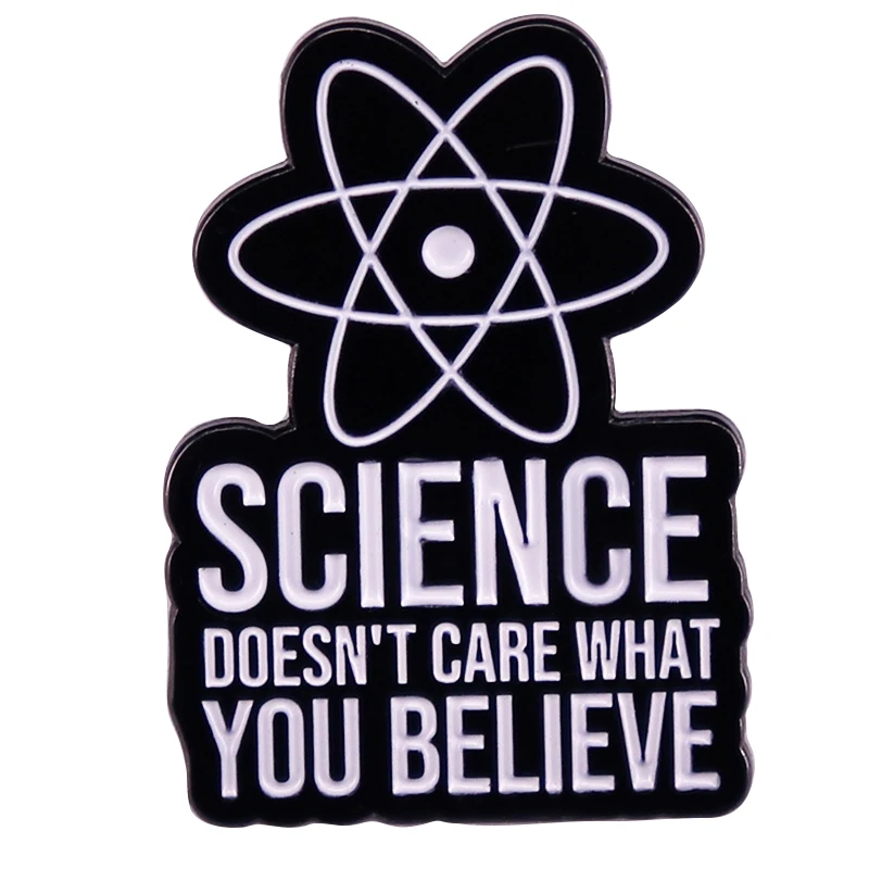 A2465 наука не заботится о том, в чем вы верите броши для одежды Заколки на лацкан для рюкзака эмалированные заколки значки ювелирные аксессуары A2465 наука не заботится о том, в чем вы верите броши для одежды Заколки на лацкан для рюкзака эмалированные заколки значки ювелирные аксессуары