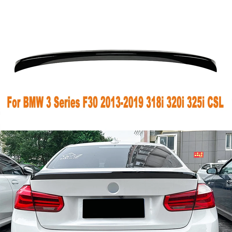 

For BMW 3 Series F30 2013-2019 318i 320i 325i CSL Car Tail Wings Fixed Wind Spoiler Rear Wing Auto Decoration Accessories