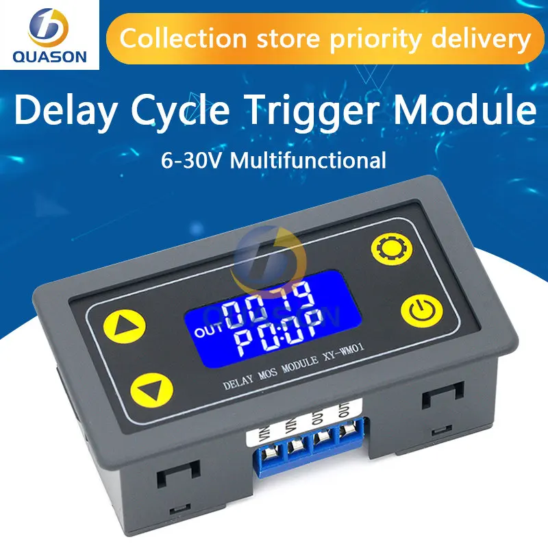 

XY-WM01 6-30V multifunctional trigger delay cycle timing MOS tube control replacement relay module 5V12V24V