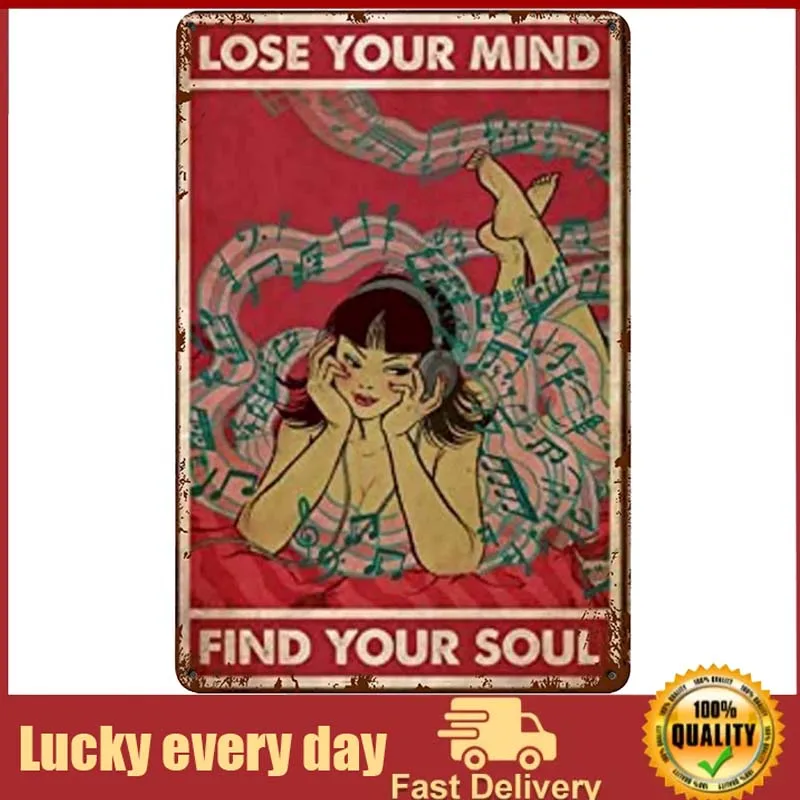 

Lose Your Mind Find Your Soul Tin Sign Vintage Wall Decor for Cafe Bar Home Beer Decoration home decoration wall