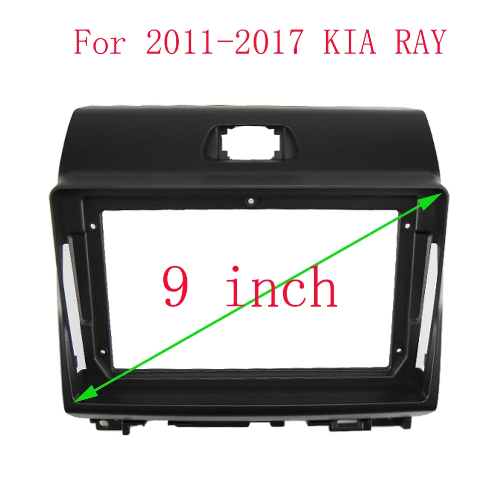 

For Kia Ray 9 Inch Car Radio Fascia For 2011-2017 KIA RAY Dashboard Installation Trim Kit Frame Stereo Panel GPS Player Bezel
