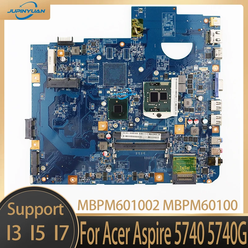 

Материнская плата для ноутбука Acer Aspire 09285 5740G, материнская плата MBPM601002 MBPM60100 HM55 SOCKET PGA 5740 DDR3, протестированная материнская плата для ноутбука, 989-1 м