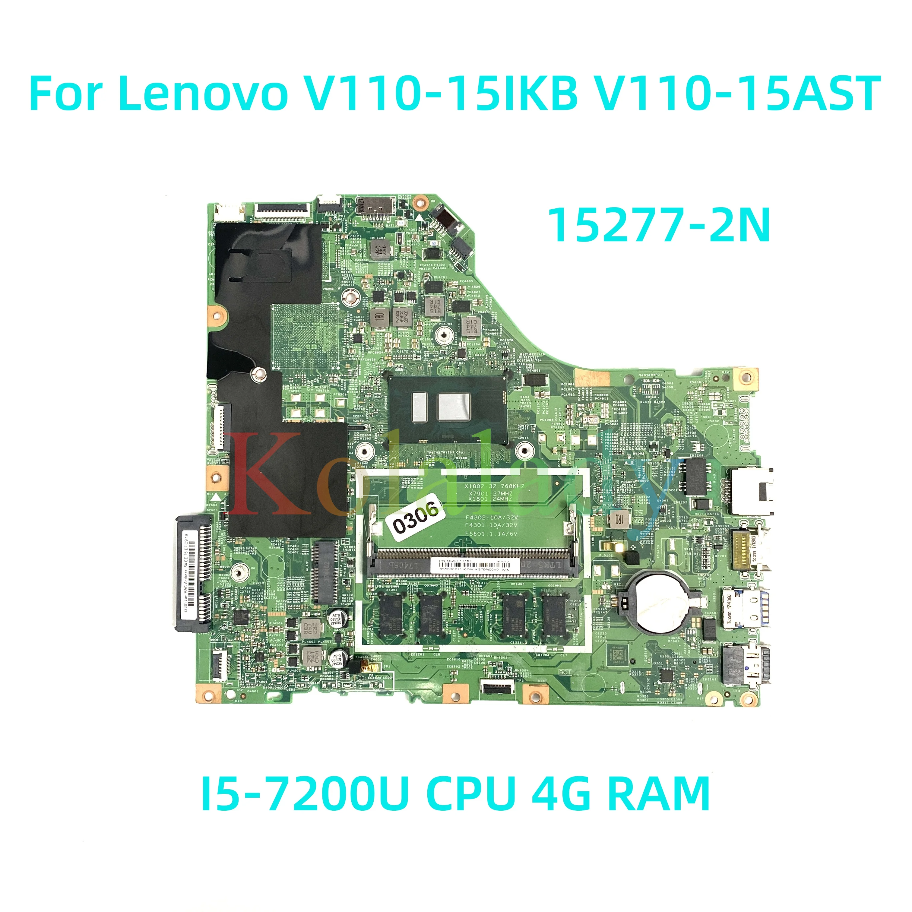 

Для Lenovo V110-15IKB, материнская плата для ноутбука 15277-2N со стандартным центральным процессором 4G RAM 100%, протестирована, полностью работает