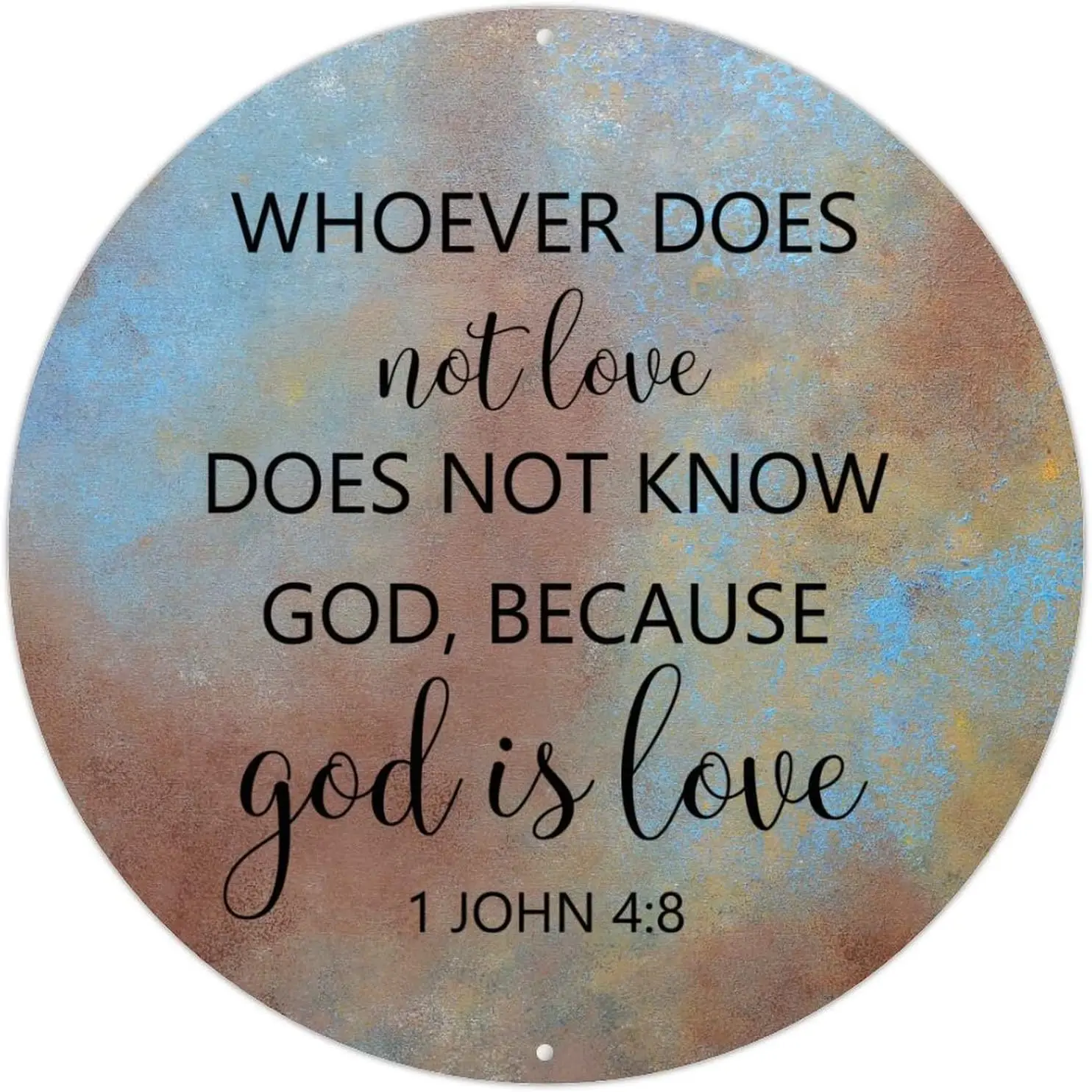Кто кто не любит знает Бог потому что - это любовь 1 Джон 4 ~ 8 Металлическая вывеска